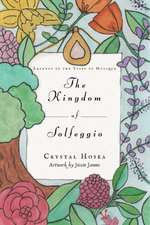 The Kingdom of Solfeggio