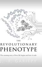 The Revolutionary Phenotype