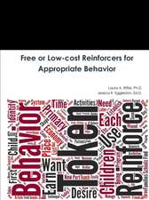 Free or Low-cost Reinforcers for Appropriate Behavior