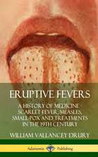 Eruptive Fevers