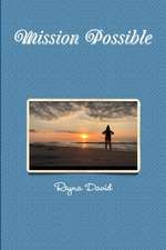 Mission Possible