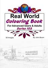 Real World Colouring Books Series 103