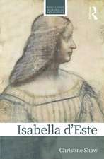 Isabella d’Este: A Renaissance Princess
