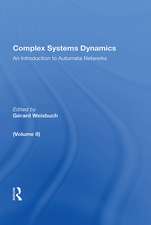 Complex Systems Dynamics (volume Ii)