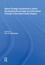 Direct Foreign Investment In Asia's Developing Economies And Structural Change In The Asia-pacific Region