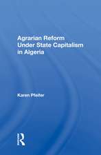 Agrarian Reform Under State Capitalism In Algeria