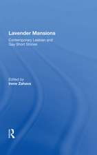 Lavender Mansions: 40 Contemporary Lesbian and Gay Short Stories