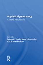 Applied Myrmecology: A World Perspective