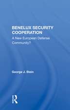 Benelux Security Cooperation: A New European Defense Community?