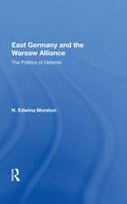 East Germany And The Warsaw Alliance