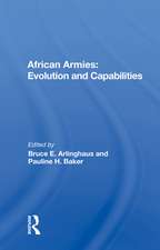 African Armies: Evolution And Capabilities