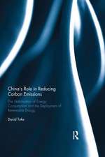 China’s Role in Reducing Carbon Emissions: The Stabilisation of Energy Consumption and the Deployment of Renewable Energy