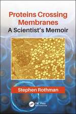 Proteins Crossing Membranes