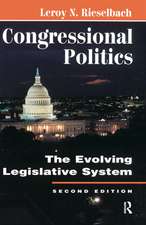 Congressional Politics: The Evolving Legislative System