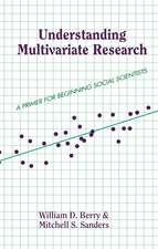 Understanding Multivariate Research: A Primer For Beginning Social Scientists