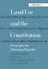 Land Use and the Constitution: Principles for Planning Practice