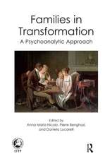 Families in Transformation: A Psychoanalytic Approach