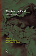 The Analytic Field: A Clinical Concept