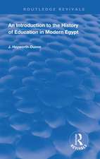 An Introduction to the History of Education in Modern Egypt