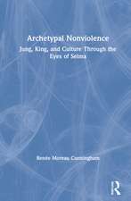 Archetypal Nonviolence: Jung, King, and Culture Through the Eyes of Selma