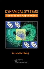 Dynamical Systems: Theories and Applications