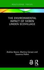 The Environmental Impact of Sieben Linden Ecovillage