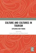 Culture and Cultures in Tourism