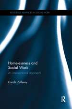 Homelessness and Social Work: An Intersectional Approach