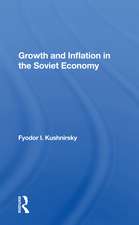 Growth And Inflation In The Soviet Economy