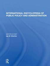 International Encyclopedia of Public Policy and Administration Volume 2