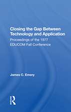 Closing The Gap Between Technology And Application