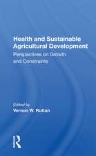 Health And Sustainable Agricultural Development