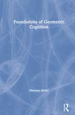 Foundations of Geometric Cognition