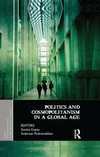 Politics and Cosmopolitanism in a Global Age