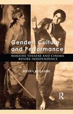 Gender, Culture, and Performance: Marathi Theatre and Cinema before Independence