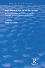 Handbook of Industrial Surfactants: An International Guide to More Than 16000 Products by Tradename, Application, Composition and Manufacturer