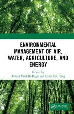 Environmental Management of Air, Water, Agriculture, and Energy