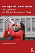 The Fight for China's Future: Civil Society vs. the Chinese Communist Party