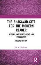 The Bhagavad-Gita for the Modern Reader: History, Interpretations and Philosophy