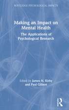 Making an Impact on Mental Health: The Applications of Psychological Research