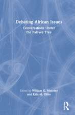 Debating African Issues: Conversations Under the Palaver Tree