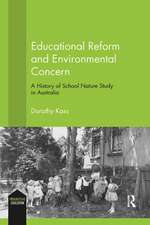 Educational Reform and Environmental Concern: A History of School Nature Study in Australia