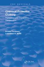 Chemical Protective Clothing: Permeation and Degradation Compendium