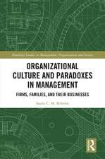 Organizational Culture and Paradoxes in Management: Firms, Families, and Their Businesses