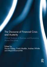 The Discourse of Financial Crisis and Austerity: Critical analyses of business and economics across disciplines