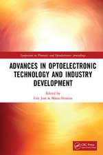 Advances in Optoelectronic Technology and Industry Development: Proceedings of the 12th International Symposium on Photonics and Optoelectronics (SOPO 2019), August 17-19, 2019, Xi'an, China