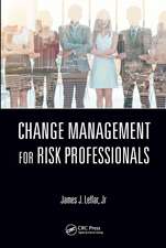 Change Management for Risk Professionals