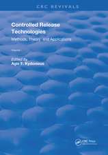 Controlled Release Technologies: Methods, Theory, and Applications