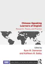 Chinese-Speaking Learners of English: Research, Theory, and Practice