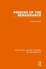 Princes of the Renaissance